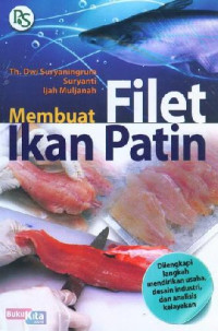 MEMBUAT FILLET IKAN PATIN
