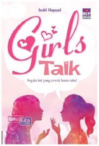GIRLS TALK: SEGALA HAL YANG CEWEK HARUS TAHU