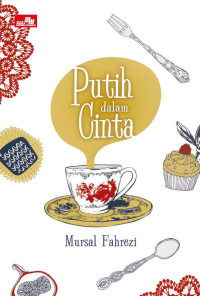 PUTIH DALAM CINTA