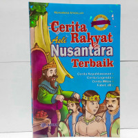 CERITA RAKYAT ASLI NUSANTARA TERBAIK