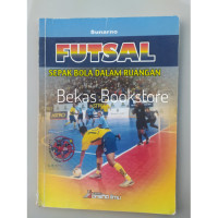 FUTSAL SEPAK BOLA DALAM RUANGAN