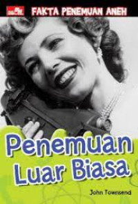 PENEMUAN LUAR BIASA
