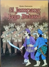 SI JAMPANG JAGO BETAWI