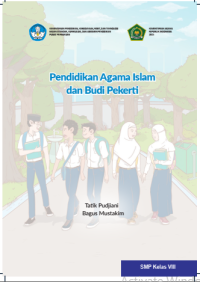 PENDIDIKAN AGAMA ISLAM DAN BUDI PEKERTI SMP KELAS VIII
