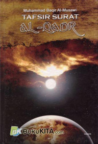 TAFSIR SURAT AL-QODAR