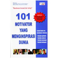 101 MOTIVATOR YANG MENGINSPIRASI DUNIA