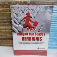 AYO BANGKIT DAN SUKSES BERBISNIS