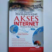 CARA MUTAKHIR MEMPERCEPAT AKSES INTERNET