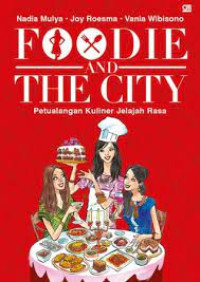 FOODIE AND THE CITY