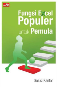 FUNGSI EXCEL POPULER UNTUK PEMULA