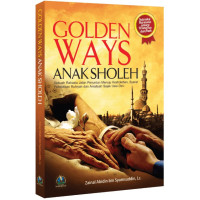GOLDEN WAYS ANAK SHOLEH