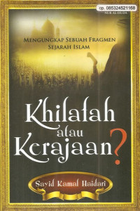 KHILAFAH ATAU KERAJAAN?