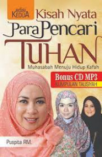 KISAH PARA PENCARI TUHAN