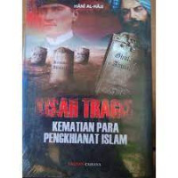 KISAH TRAGIS KEMATIAN PARA PENGKHIANAT ISLAM