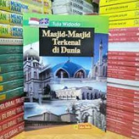MASJID-MASJID TERKENAL DI DUNIA