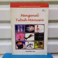 MENGENAL TUBUH MANUSIA