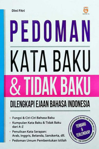 PEDOMAN KATA BAKU DAN TIDAK BAKU