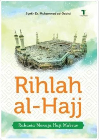 RIHLAH AL HAJJ
