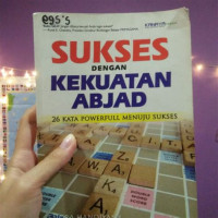 SUKSES DENGAN KEKUATAN ABJAD