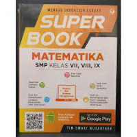 SUPER BOOK MATEMATIKA SMP KELAS VII, VIII, IX