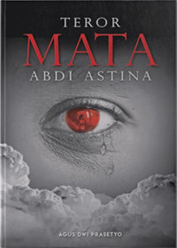 TEROR MATA ABDI ASTINA