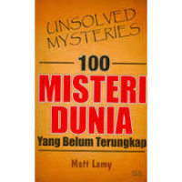 100 MISTERI DUNIA YANG BELUM TERUNGKAP